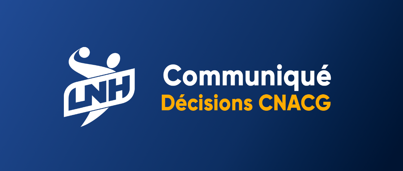 Décisions d'autorisation de la CNACG de la LNH en vue de la saison 2022-2023