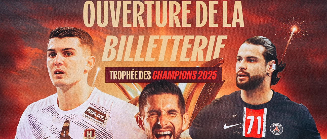 Ouverture de la billetterie du Trophée des Champions 2025