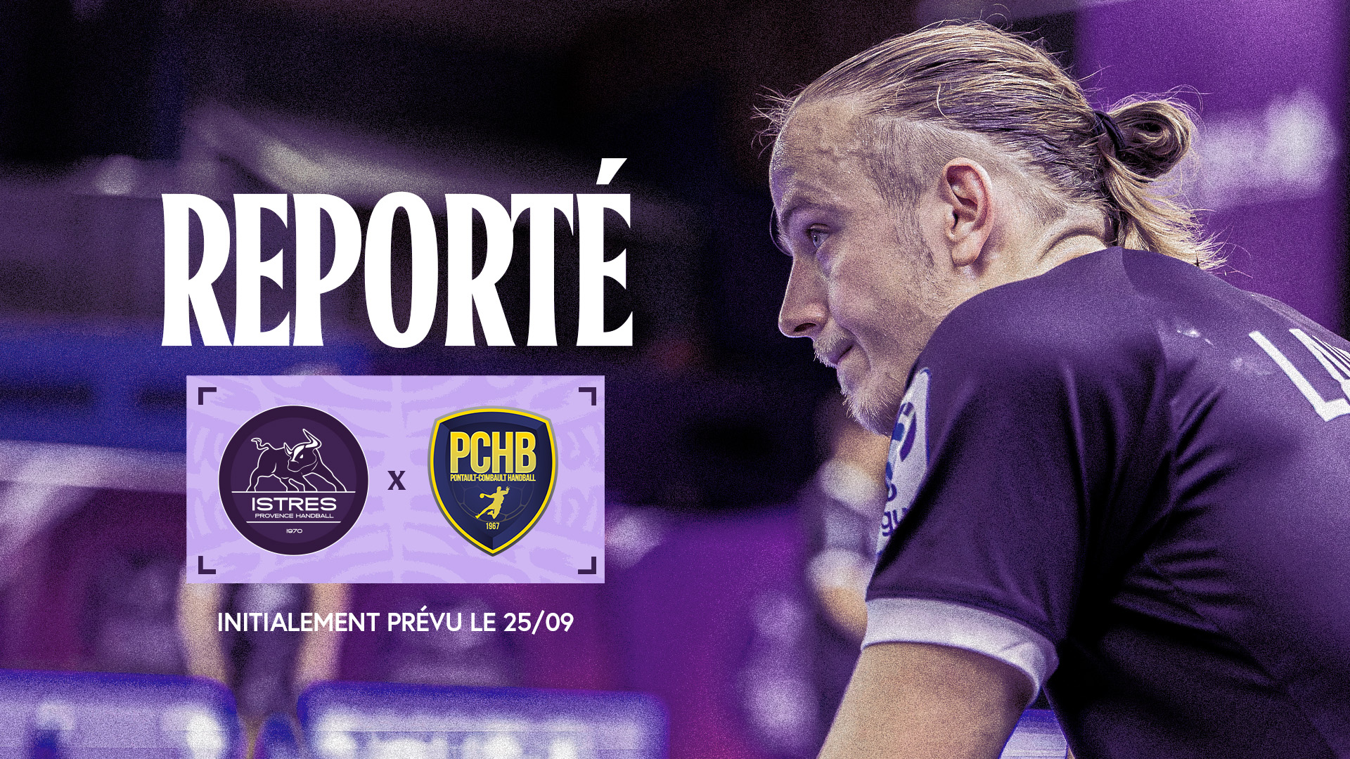 Istres-Pontault reporté